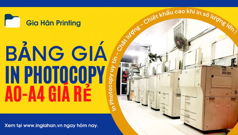Báo giá in photocopy giá rẻ A0 -&gt; A4 tại In Gia Hân